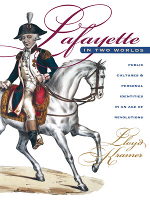 cover image of Lafayette in Two Worlds